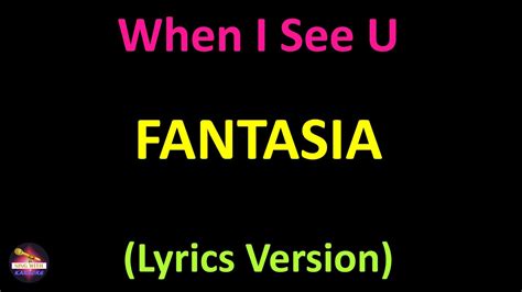 when i see u lyrics|fantasia when i see you lyrics.